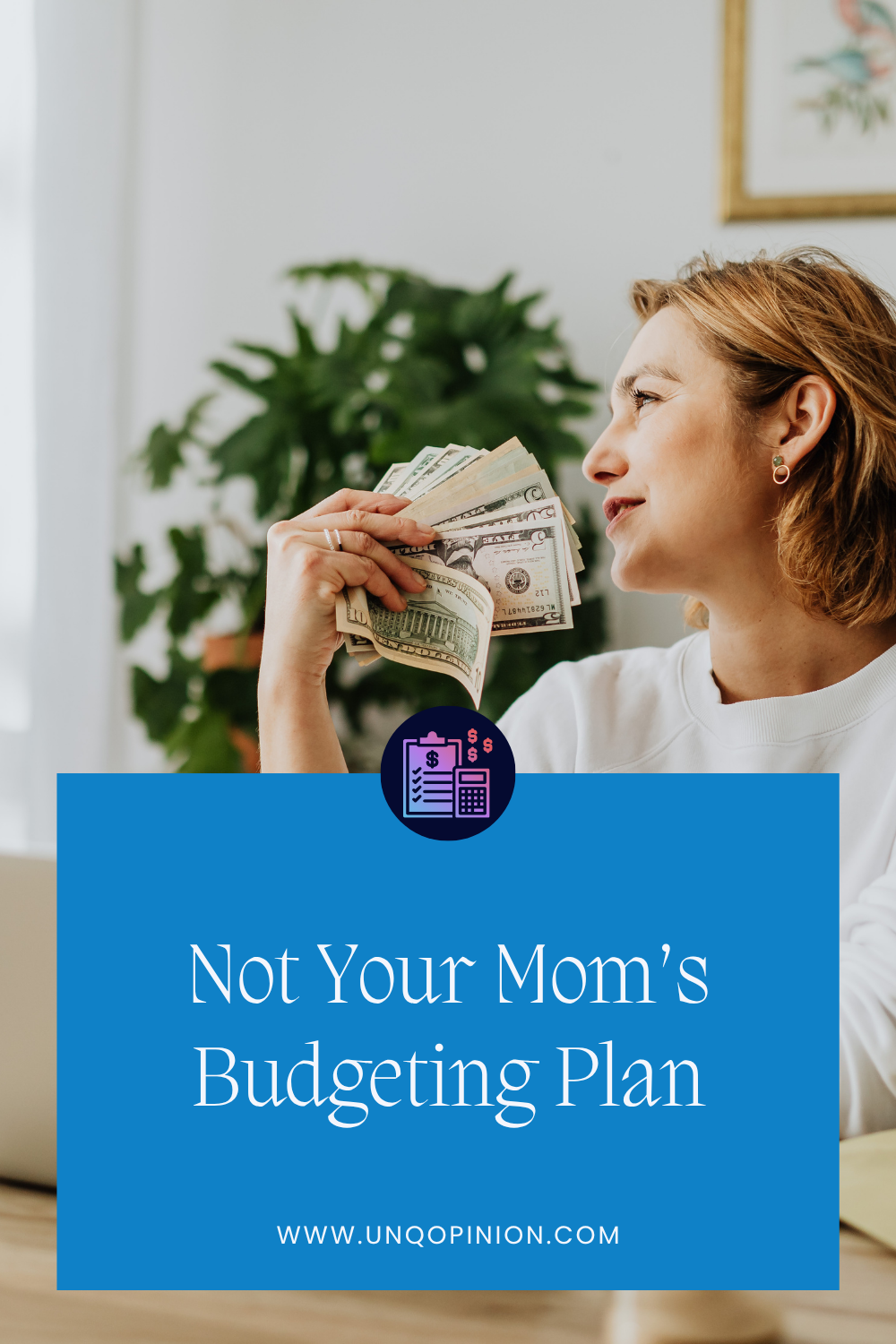 Not Your Mom's Budgeting Plan pin design
